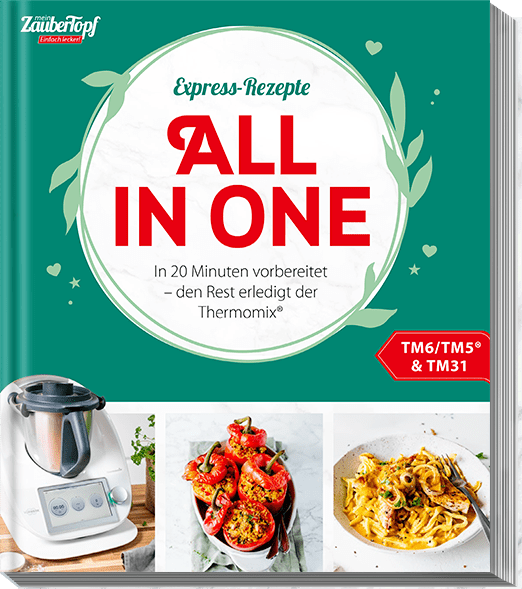 ZauberTopf - Einfach lecker! Express - Rezepte All in One - Wundermix GmbH