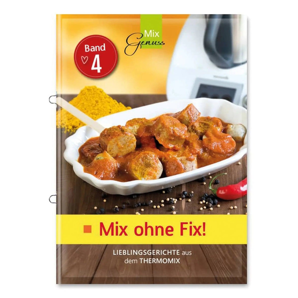 Mix ohne Fix! | Band 4 - Wundermix GmbH
