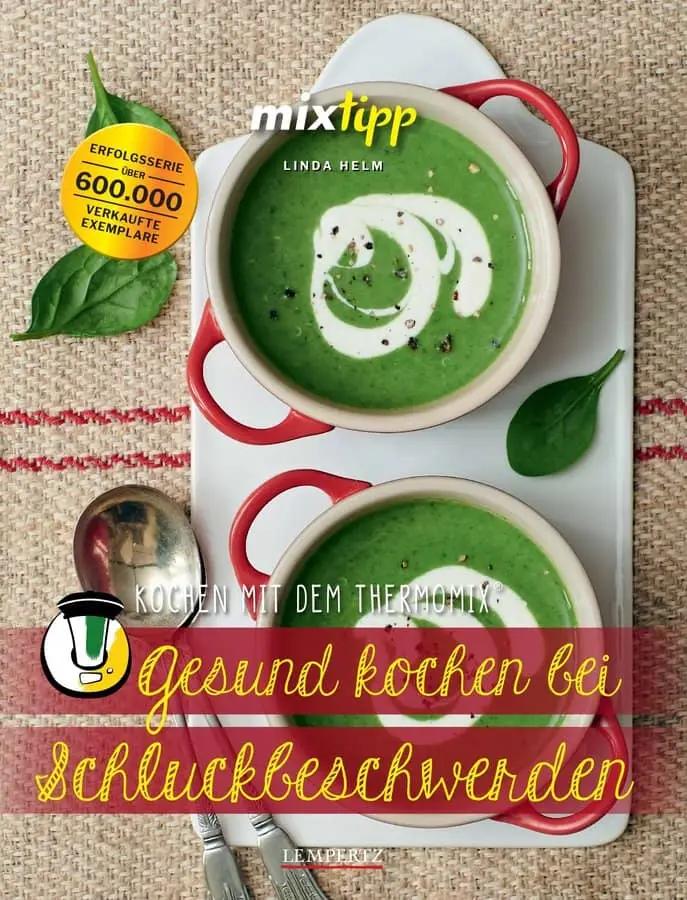 mixtipp: Gesund kochen bei Schluckbeschwerden - Wundermix GmbH