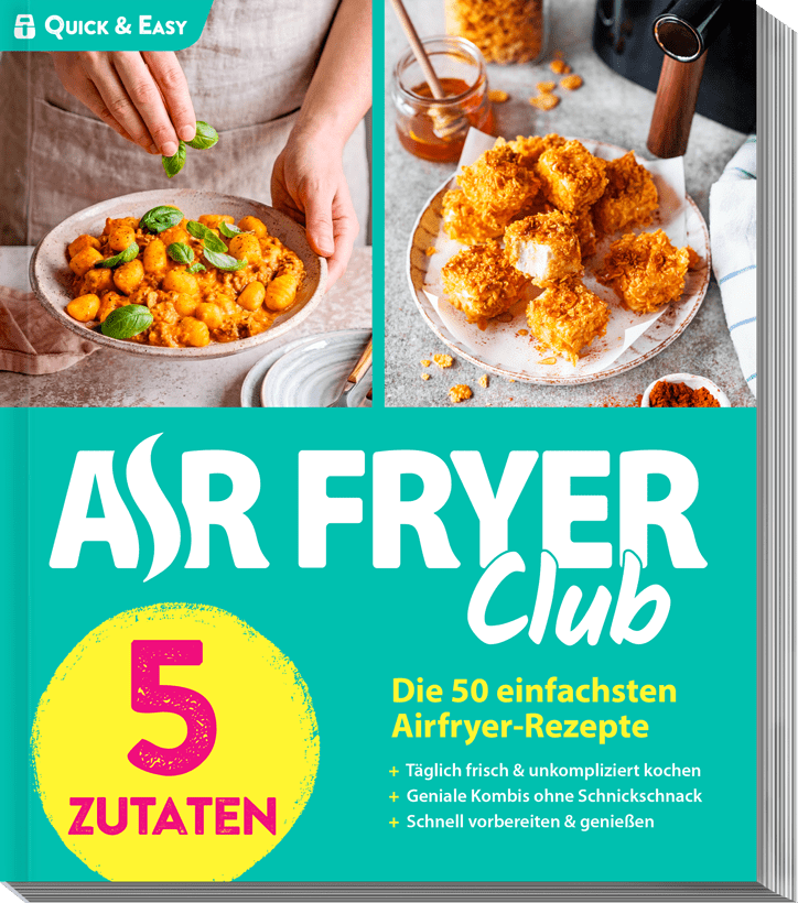 Air Fryer Club - QUICK & EASY - Wundermix GmbH