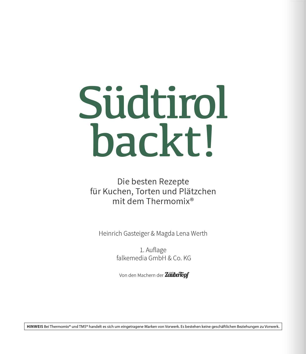 ZauberTopf - Südtirol backt! - Neuauflage 2023 - Wundermix GmbH