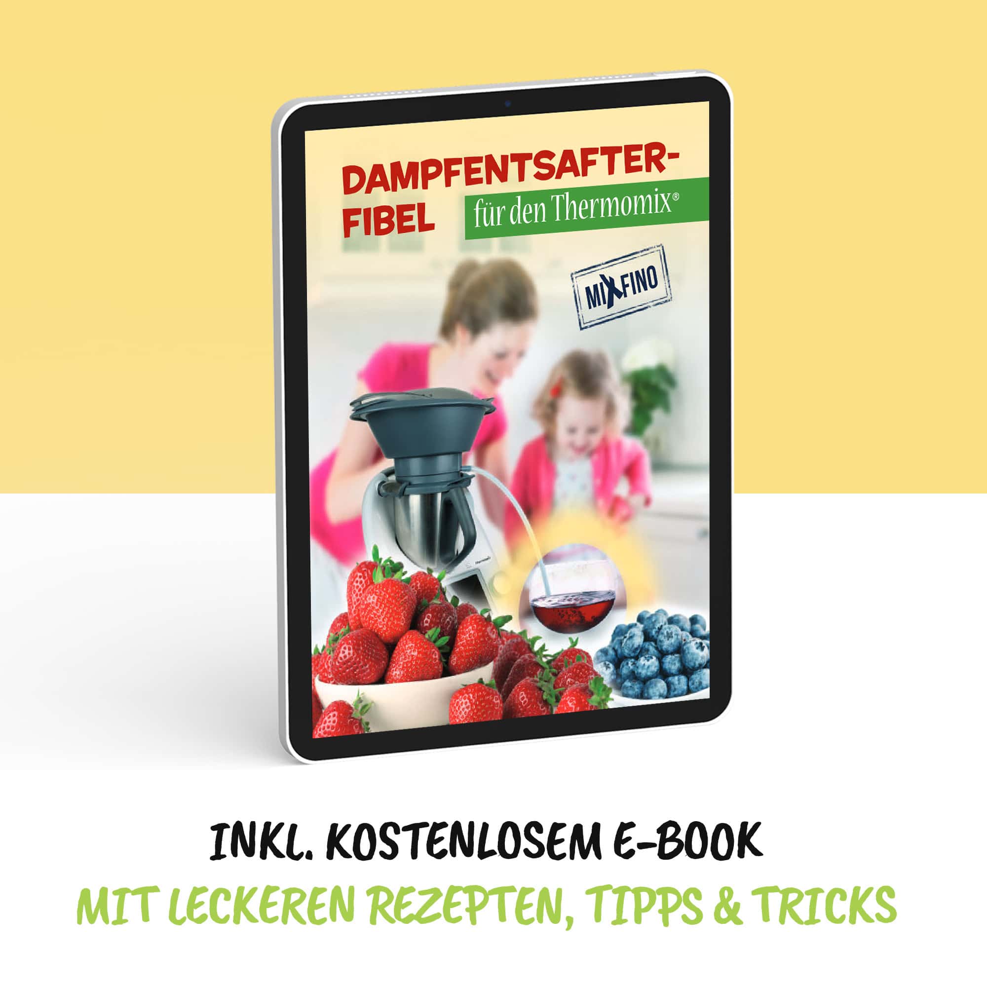 Dampfentsafter - Aufsatz von MixFino® für Thermomix TM6, TM5, TM31 und TM Friend - Wundermix GmbH
