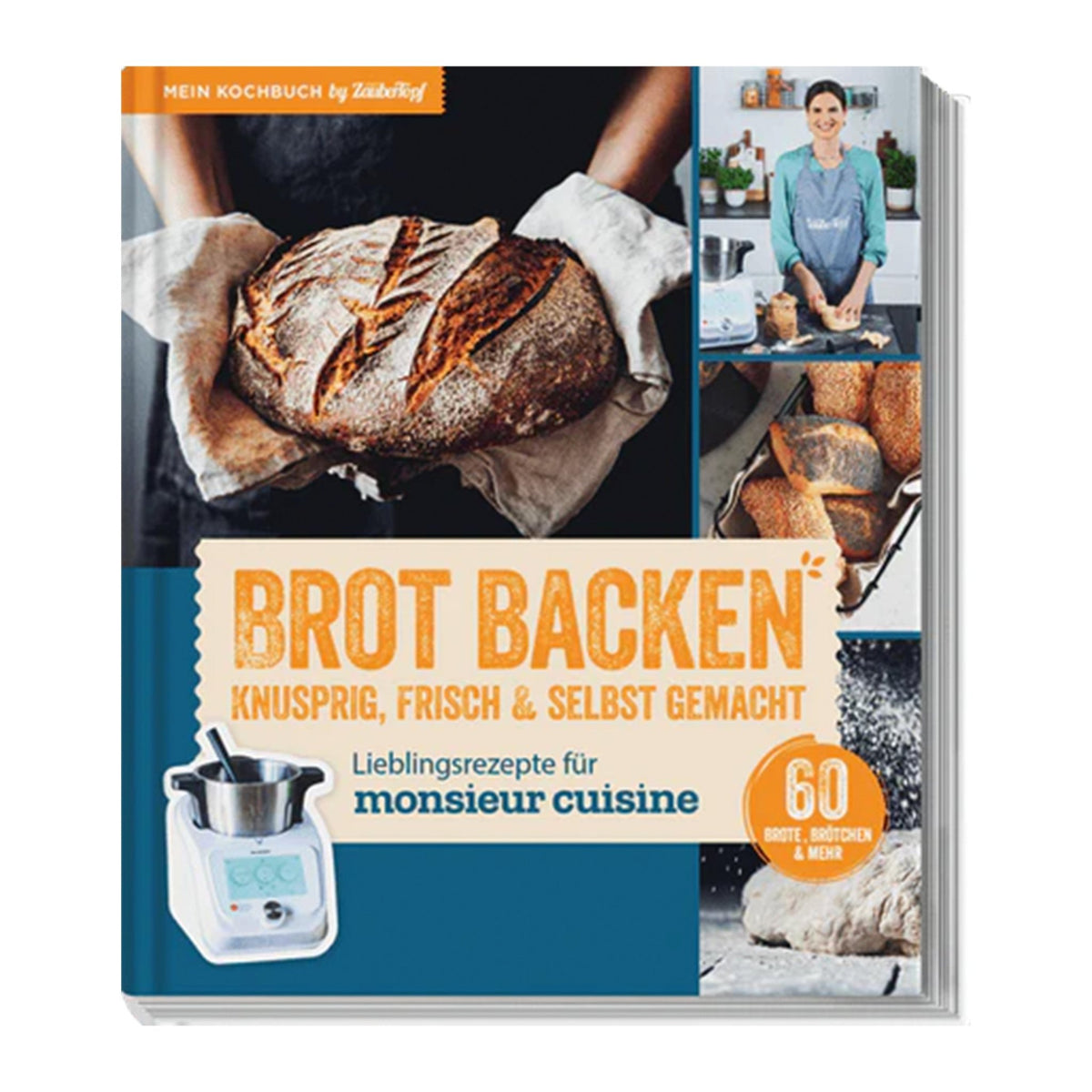 ZauberMix - Brot backen - Knusprig, frisch & selbst gemacht - Wundermix GmbH